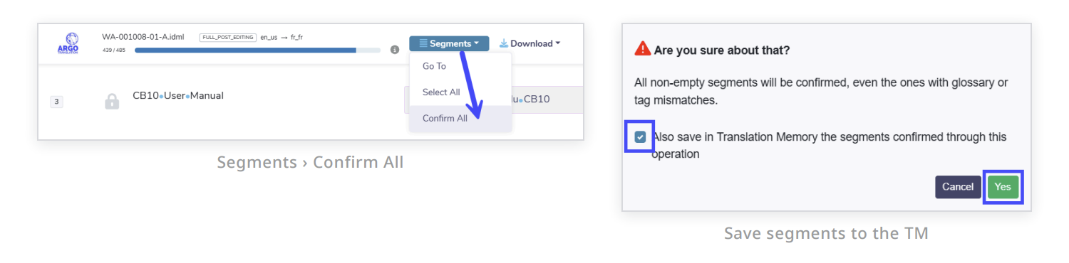 Bureau Works Segments menu with Confirm All selected, beside the dialog with the save to Translation Memory box ticked
