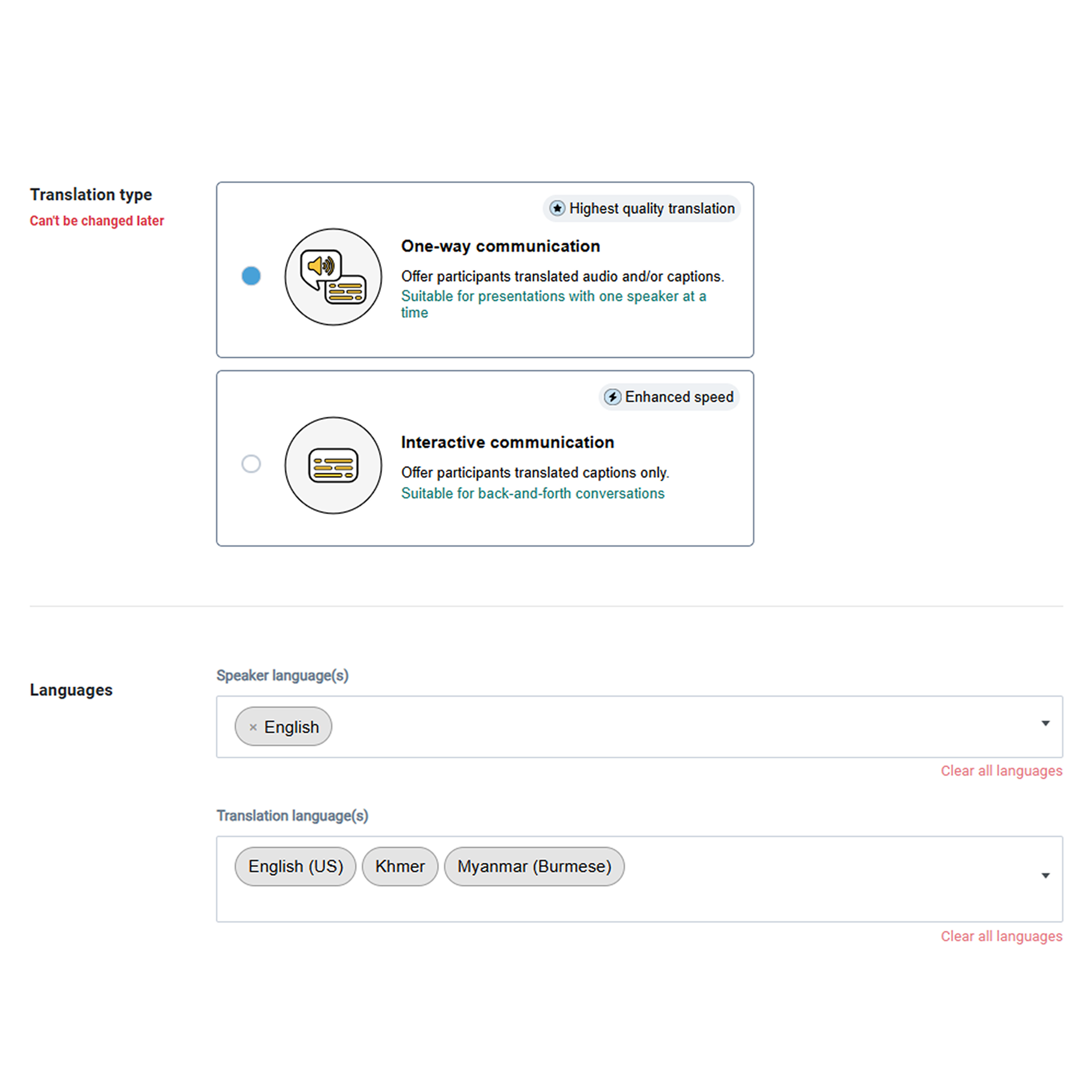One-way communication selected under Translation type, with English speaking into English (US), Khmer and Myanmar (Burmese)